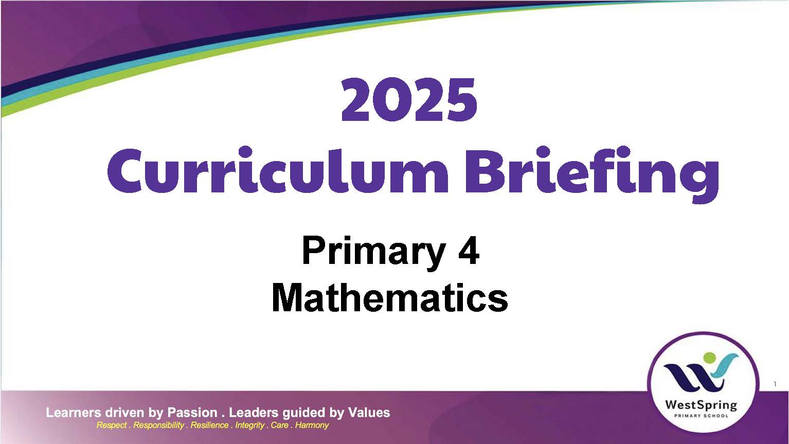 2025 Curriculum Briefing_P4 Maths